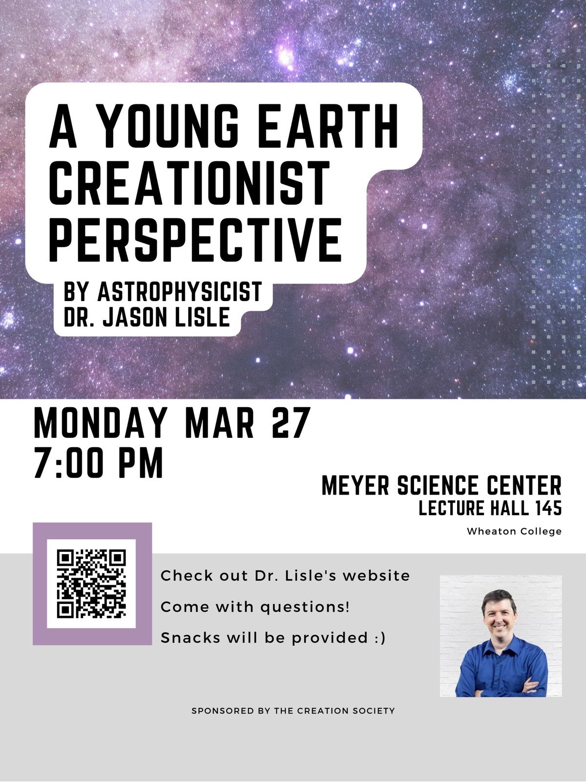 March 27, 7:00 p.m.: A Young Earth Creationist Perspective, with Dr. Jason Lisle. Click for details on sponsor's website